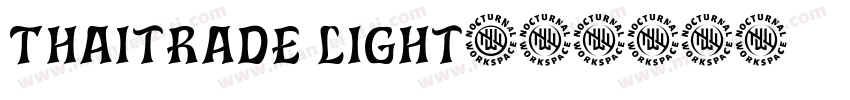 Thaitrade light字体转换